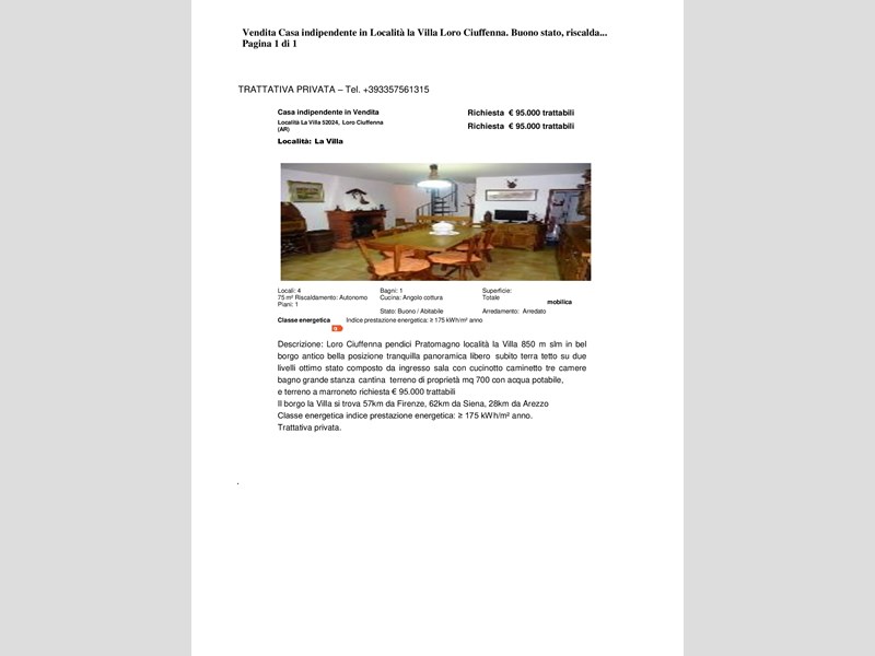 Casa Semi Indipendente in Vendita a Loro Ciuffenna, zona Loc. La Villa, 95'000€, 75 m², arredato